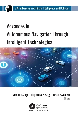 Advances in Autonomous Navigation through Intelligent Technologies