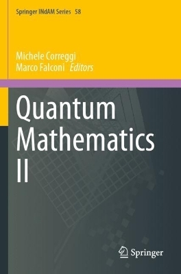 Quantum Mathematics II - 
