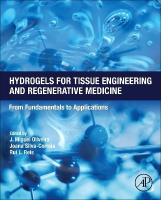 Hydrogels for Tissue Engineering and Regenerative Medicine - 