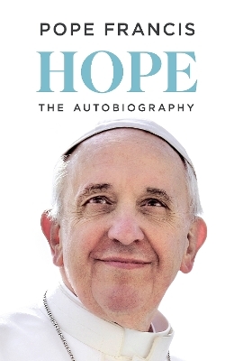 HOPE -  Pope Francis