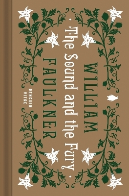The Sound and the Fury - William Faulkner
