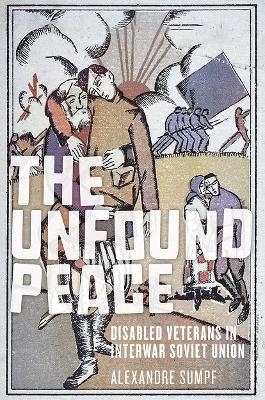 The Unfound Peace - Alexandre Sumpf