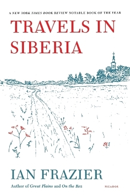 Travels in Siberia