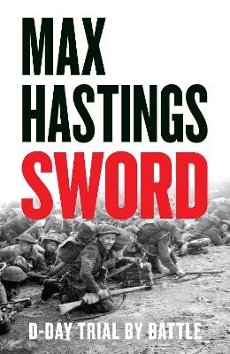 Sword - Max Hastings