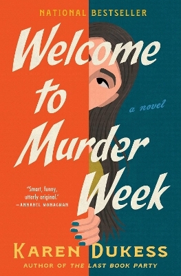 Welcome to Murder Week - Karen Dukess