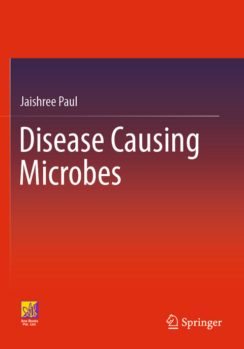 Disease Causing Microbes - Jaishree Paul