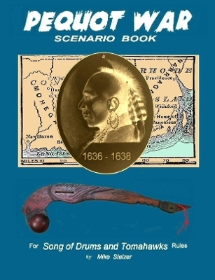 Pequot War Scenario Book