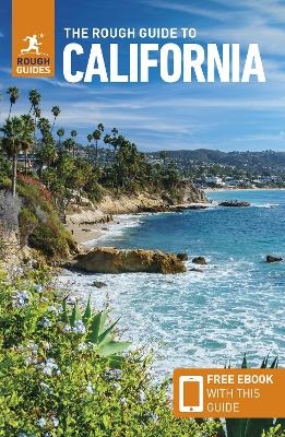 The Rough Guide to California: Travel Guide with eBook - Rough Guides