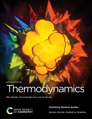 Introduction to Thermodynamics - Nick Brooks, Fernando Bresme, Ian Gould