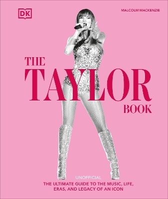 The Taylor Swift Book - Malcolm MacKenzie