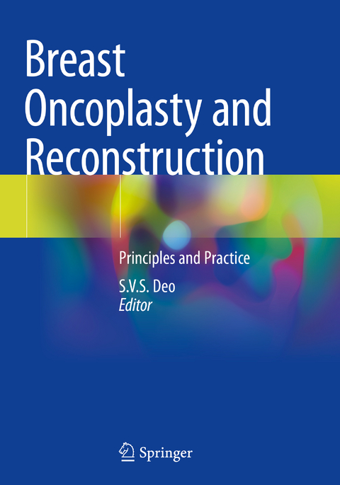 Breast Oncoplasty and Reconstruction - 