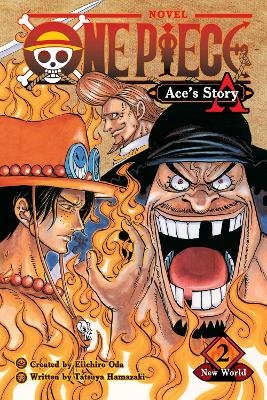One Piece: Ace's Story, Vol. 2 - Eiichiro Oda, Sho Hinata