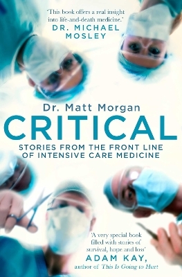 Critical - Dr Matt Morgan