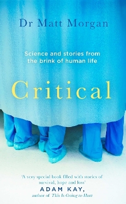 Critical - Dr Matt Morgan