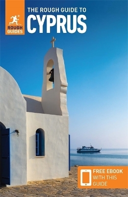 The Rough Guide to Cyprus: Travel Guide with eBook - Rough Guides