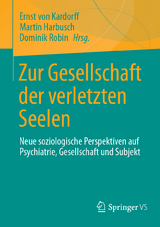 Zur Gesellschaft der verletzten Seelen - 