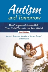 Autism and Tomorrow - Simmons, Karen; Davis, Bill