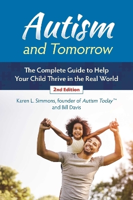 Autism and Tomorrow - Karen Simmons, Bill Davis