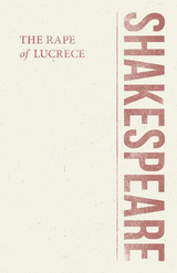 The Rape of Lucrece - William Shakespeare