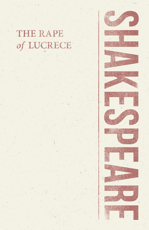 The Rape of Lucrece - William Shakespeare