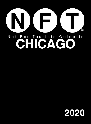 Not For Tourists Guide to Chicago 2020
