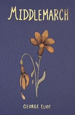 Middlemarch (Collector's Edition) - George Eliot