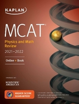 MCAT Physics and Math Review 2021-2022 - Kaplan Test Prep