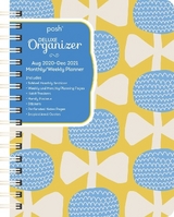 Posh: Deluxe Organizer 17-Month 2020-2021 Monthly/Weekly Planner Calendar - Andrews McMeel Publishing