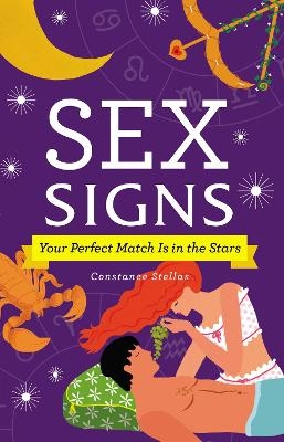 Sex Signs - Constance Stellas