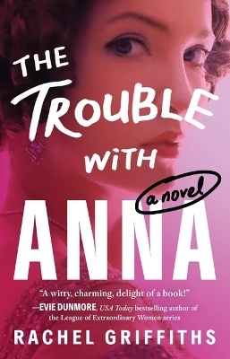 The Trouble with Anna - Rachel Griffiths