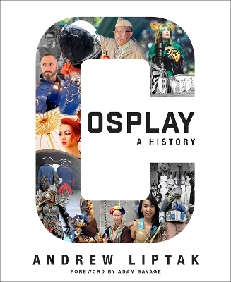 Cosplay: A History - Andrew Liptak