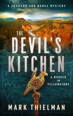 The Devil's Kitchen - Mark Thielman