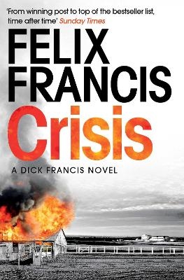 Crisis - Felix Francis