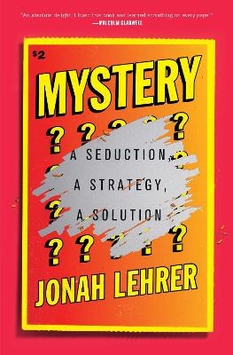 Mystery - Jonah Lehrer