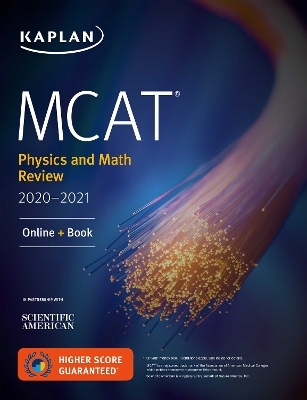 MCAT Physics and Math Review 2020-2021 -  Kaplan Test Prep