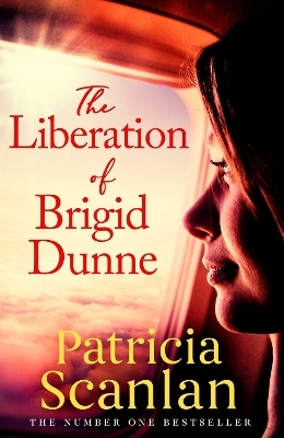 The Liberation of Brigid Dunne - Patricia Scanlan