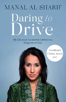 Daring to Drive - Manal al-Sharif