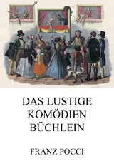 Das lustige Kom&ouml;dienb&uuml;chlein - Franz Pocci