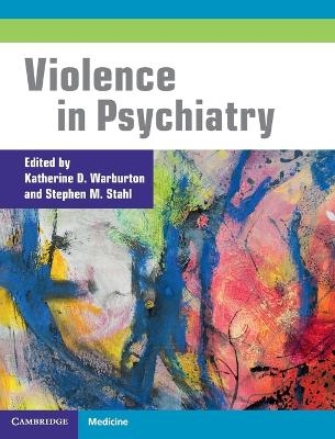 Violence in Psychiatry - 