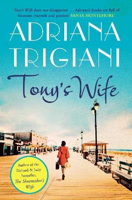 Tony's Wife - Adriana Trigiani