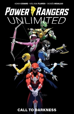 Power Rangers Unlimited - Adam Cesare, Melissa Flores