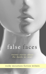 False Faces - 