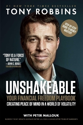 Unshakeable - Tony Robbins, Peter Mallouk
