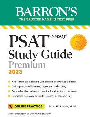 PSAT/NMSQT Study Guide, 2023: Comprehensive Review with 4 Practice Tests + an Online Timed Test Option - Brian W. Stewart  M.Ed.
