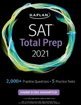 SAT Total Prep 2021 - Kaplan Test Prep