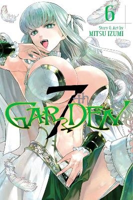 7thGARDEN, Vol. 6 - Mitsu Izumi