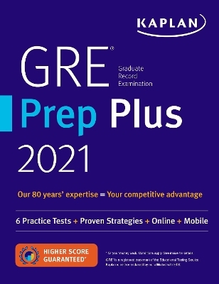 GRE Prep Plus 2021 -  Kaplan Test Prep