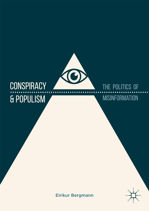 Conspiracy & Populism - Eirikur Bergmann
