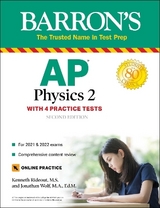 AP Physics 2: 4 Practice Tests + Comprehensive Review + Online Practice - Rideout, Kenneth, M.S.; Wolf, Jonathan, M.A. Ed. M