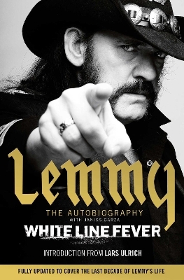 White Line Fever - Lemmy Kilmister